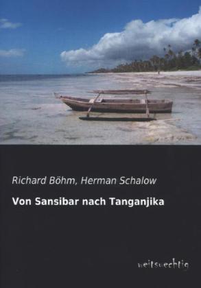 Von Sansibar Nach Tanganjika
