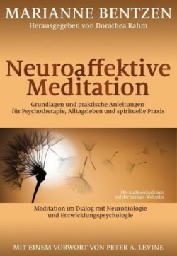 Neuroaffektive Meditation