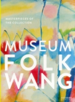 Museum Folkwang: Masterpieces of the Collection
