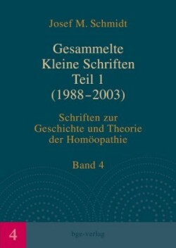 Gesammelte Kleine Schriften (1988-2003). Tl.1