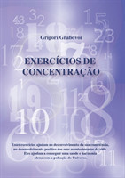 Exercícios de Concentração (PORTUGUESE Edition)
