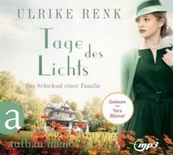 Tage des Lichts, 2 Audio-CD, 2 MP3