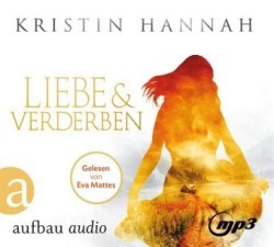 Liebe und Verderben, 4 Audio-CD, 4 MP3