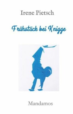 Frühstück bei Knigge