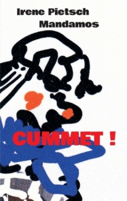 CUMMET!