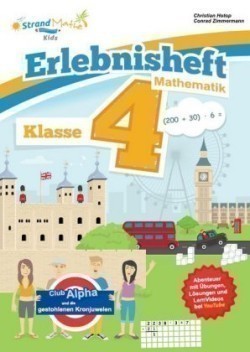 Erlebnisheft Mathematik Klasse 4