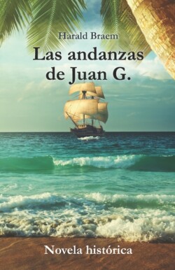 andanzas de Juan G.