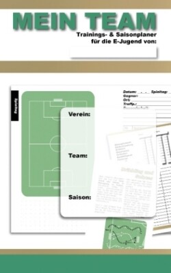 MEIN TEAM | Trainings- & Saisonplaner für die E-Jugend