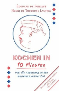 Kochen in 10 Minuten