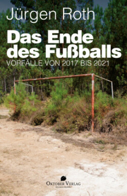 Das Ende des Fußballs