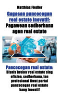 Gagasan pancocogan real estate inovatif