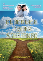 Glücklich trotz Scheidung