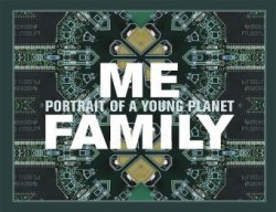 Me, Family - Portrait of a Young Planet