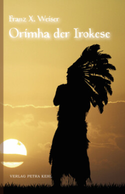 Orimha der Irokese