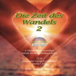 Die Zeit des Wandels 2, 2 Audio-CD