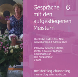 Gespräche mit den aufgestiegenen Meistern 6, 2 Audio-CD