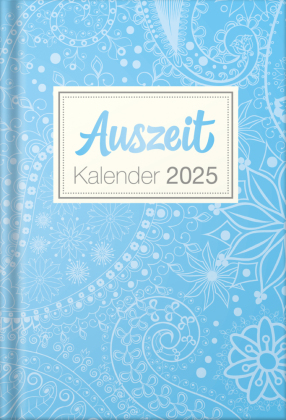 Auszeit Kalender 2025 - Taschenbuchkalender