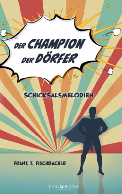 Champion der Dörfer