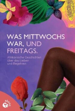 Was mittwochs war, und freitags