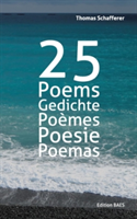 25 Poems, Gedichte, Poèmes, Poesie, Poemas.