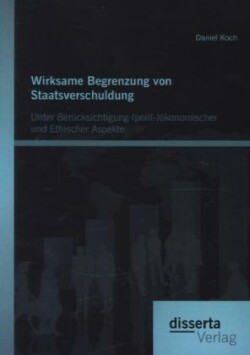 Wirksame Begrenzung von Staatsverschuldung