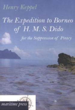 Expedition to Borneo of H. M. S. Dido for the Suppression of Piracy