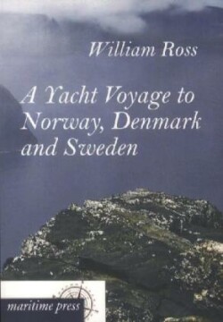 Yacht Voyage to Norway, Denmark and Sweden