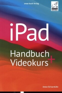 iPad Handbuch + Videokurs