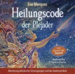 Heilungscode der Plejader, Audio-CD