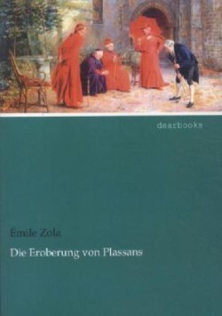 Die Eroberung von Plassans