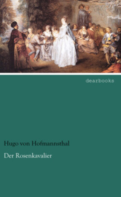 Der Rosenkavalier