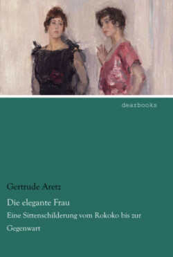 Die elegante Frau