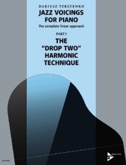 Jazz Voicings For Piano: The Complete Linear Approach. Vol.1