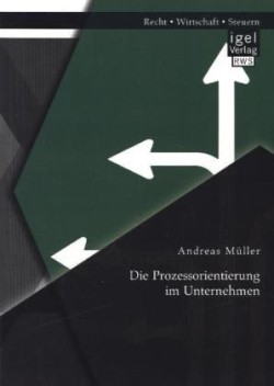 Prozessorientierung im Unternehmen