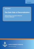 Dark Side of Personalization