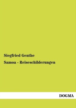 Samoa - Reiseschilderungen