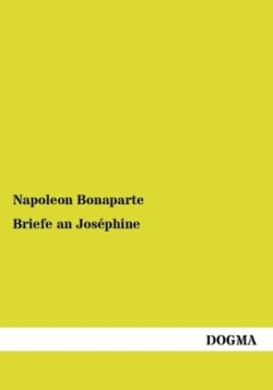 Briefe an Josephine