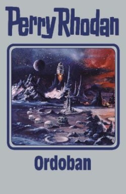 Perry Rhodan - Ordoban