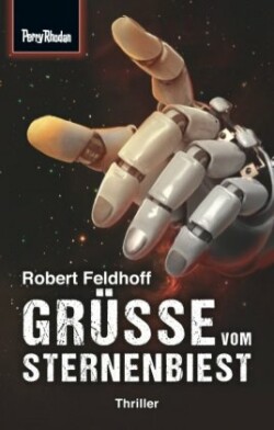 Space-Thriller 1: Grüße vom Sternenbiest