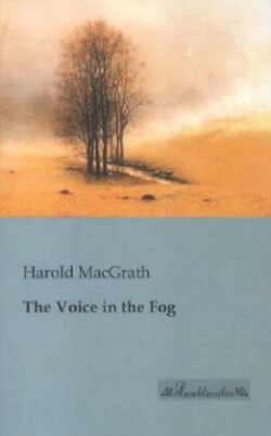 Voice in the Fog