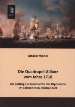 Quadrupel-Allianz Vom Jahre 1718