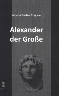 Alexander Der Grosse