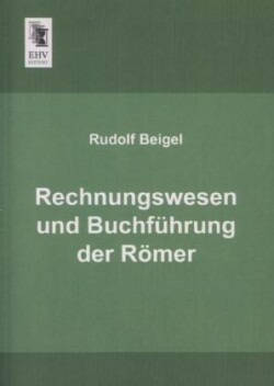 Rechnungswesen Und Buchfuhrung Der Romer