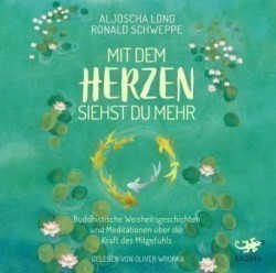 Mit dem Herzen siehst du mehr, Audio-CD