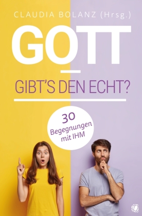 Gott - gibt's den echt?