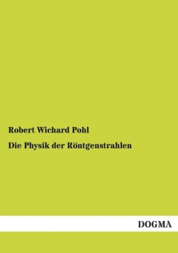 Physik Der Rontgenstrahlen