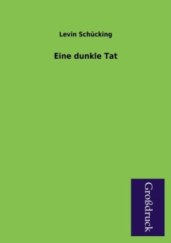 Eine Dunkle Tat