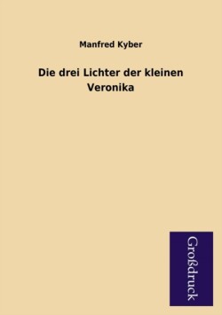 Drei Lichter Der Kleinen Veronika