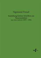 Sammlung kleiner Schriften zur Neurosenlehre