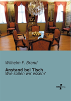 Anstand bei Tisch